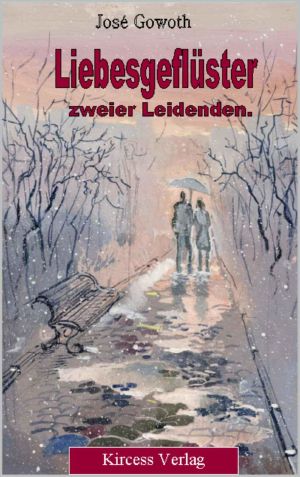 [Liebesgefluester zweier Leidenden. 01] • Verbotene Liebe